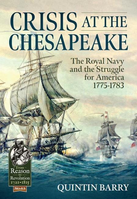 Cover: 9781913336530 | Crisis at the Chesapeake: The Royal Navy and the Struggle for...