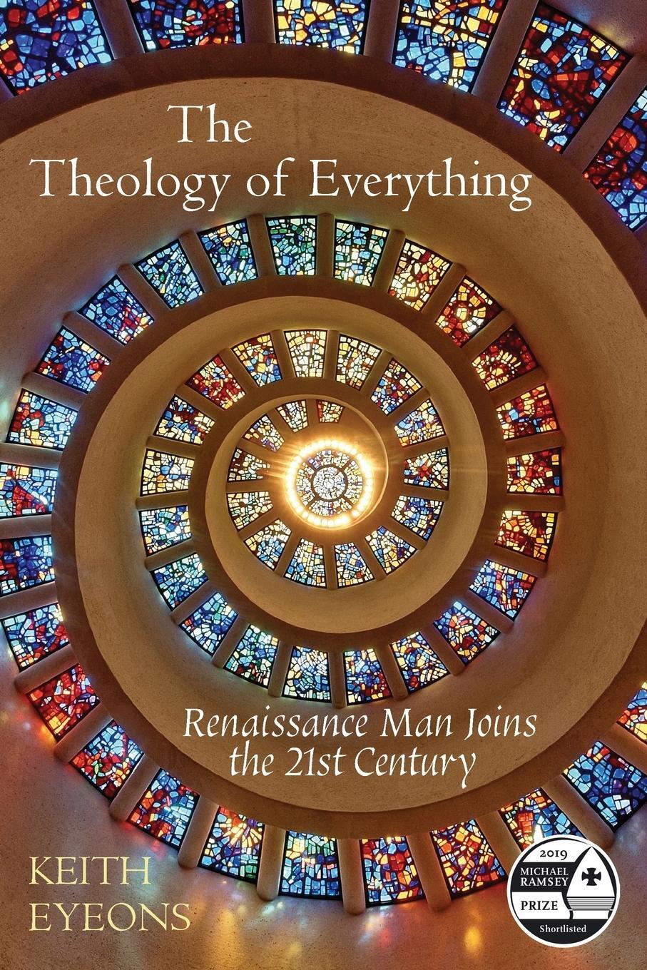 Cover: 9781999763114 | The Theology of Everything | Renaissance Man Joins the 21st Century