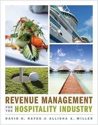 Cover: 9780470393086 | Revenue Management for the Hospitality Industry | Hayes (u. a.) | Buch