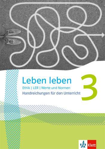 Cover: 9783126953450 | Leben leben 3. Handreichungen für den Unterricht Klasse 9/10 | Buch