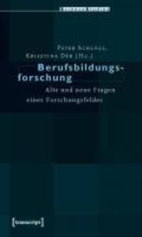 Cover: 9783837613704 | Berufsbildungsforschung | Taschenbuch | 286 S. | Deutsch | 2010