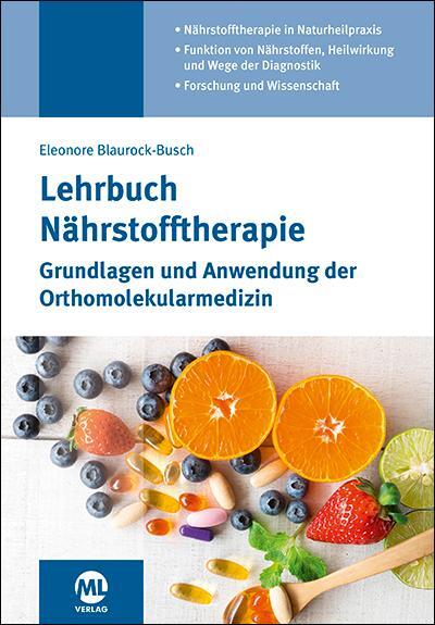 Cover: 9783964744128 | Lehrbuch Nährstofftherapie | Eleonore Blaurock-Busch | Buch | 356 S.