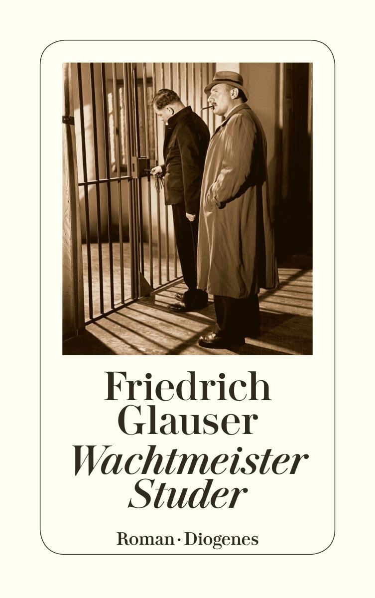 Cover: 9783257217339 | Wachtmeister Studer | Friedrich Glauser | Taschenbuch | 256 S. | 1989