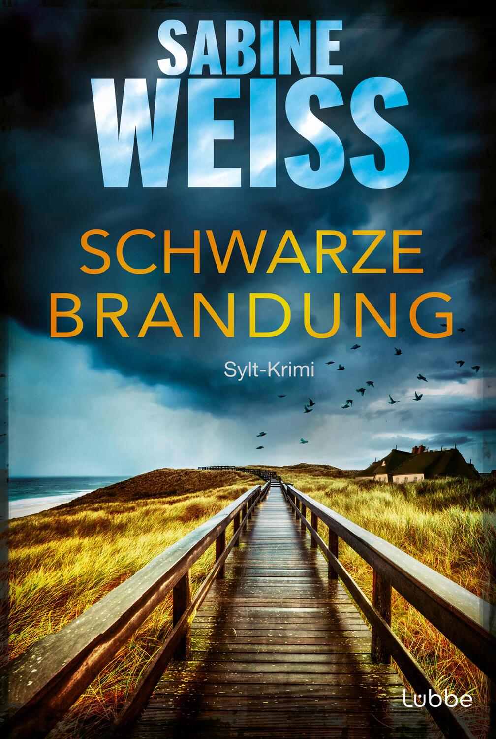 Cover: 9783404175178 | Schwarze Brandung | Sylt-Krimi | Sabine Weiss | Taschenbuch | 352 S.