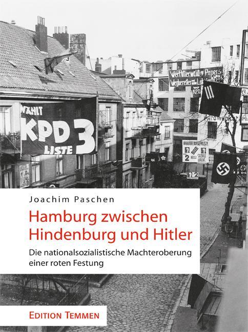 Cover: 9783837820263 | Hamburg zwischen Hindenburg und Hitler | Joachim Paschen | Buch | 2013
