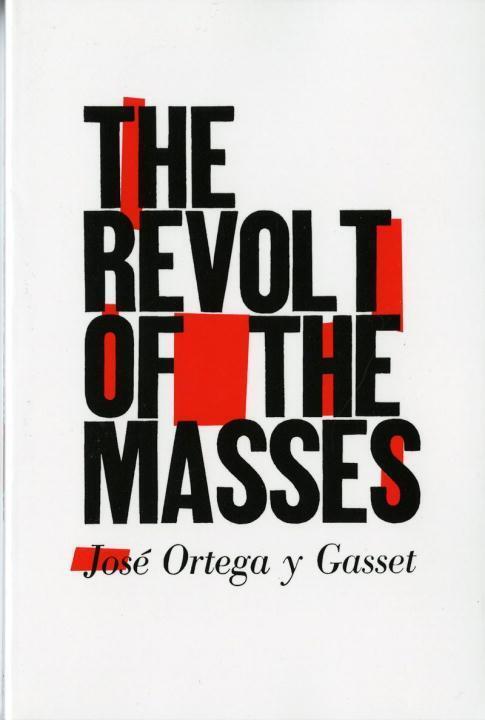 Cover: 9780393310955 | The Revolt of the Masses | Jose Ortega y Gasset | Taschenbuch | 1994