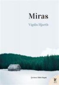Cover: 9786055903886 | Miras | Vigdis Hjorth | Taschenbuch | Türkisch | 2021