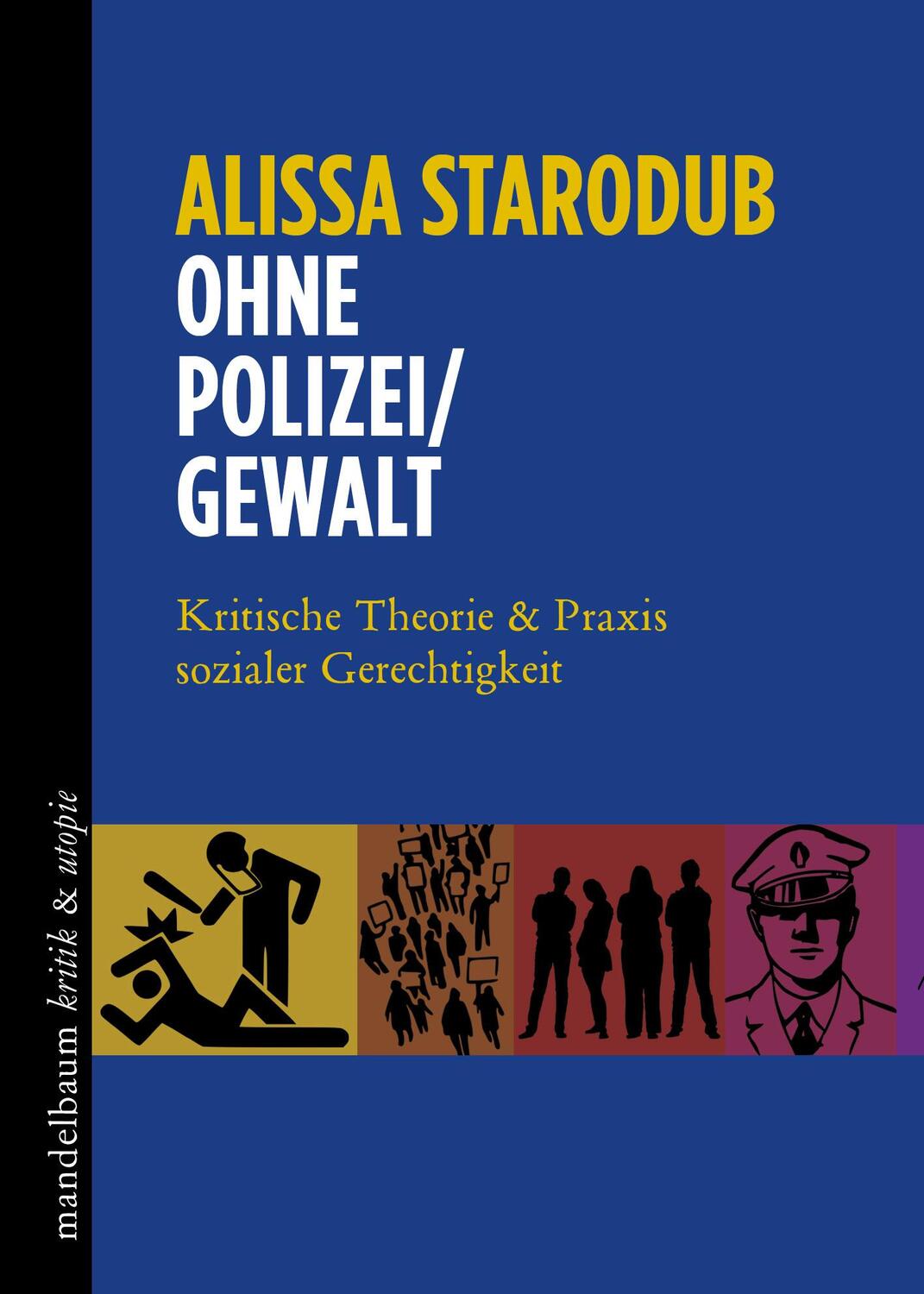 Cover: 9783991365037 | Ohne Polizei / Gewalt | Alissa Starodub | Taschenbuch | Deutsch | 2023