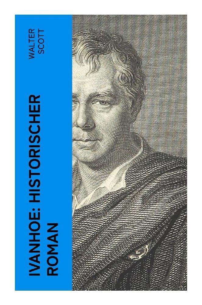 Cover: 9788027361199 | Ivanhoe: Historischer Roman | Walter Scott | Taschenbuch | 200 S.