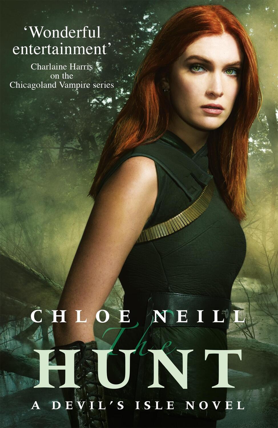 Cover: 9781473215382 | The Hunt | A Devil's Isle Novel | Chloe Neill | Taschenbuch | Englisch