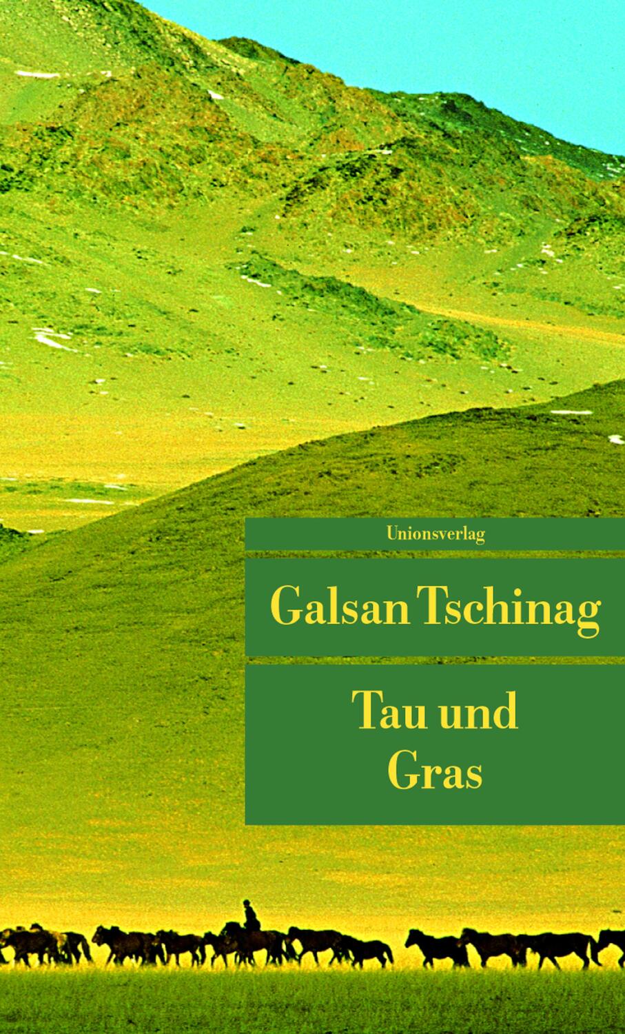 Cover: 9783293202856 | Tau und Gras | Galsan Tschinag | Taschenbuch | Deutsch | 2004