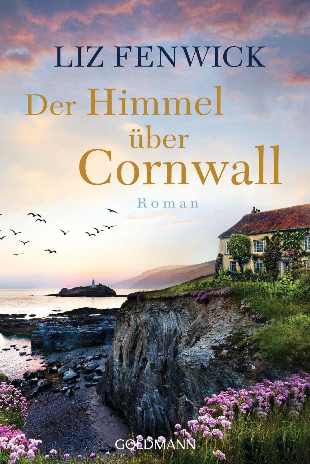 Cover: 9783442493180 | Der Himmel über Cornwall | Roman | Liz Fenwick | Taschenbuch | Deutsch