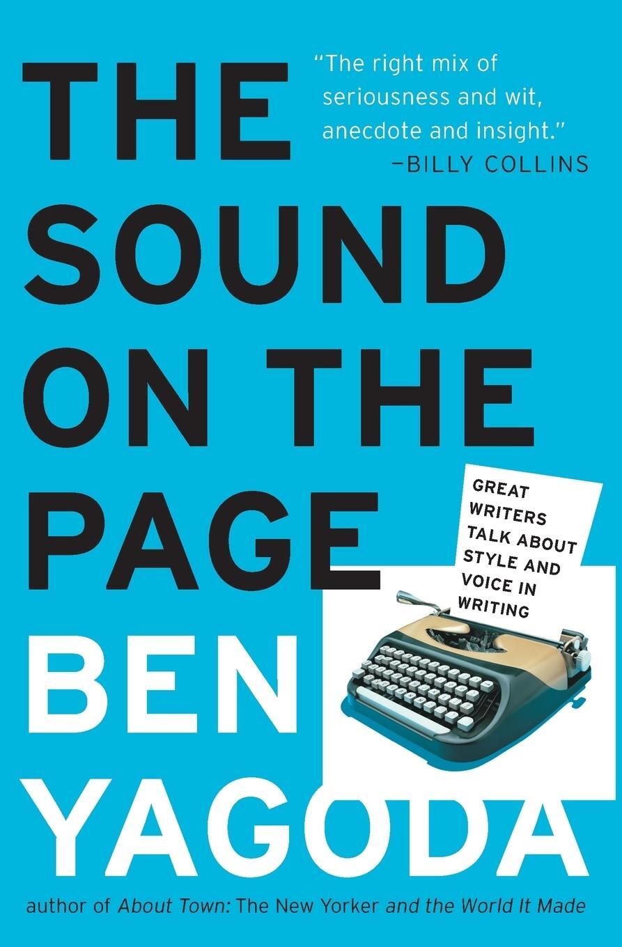 Cover: 9780060938222 | The Sound on the Page | Ben Yagoda | Taschenbuch | Paperback | 2005