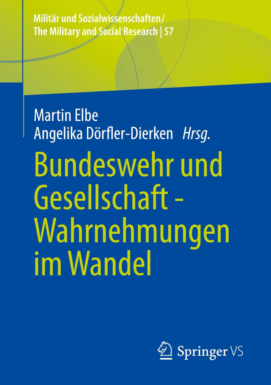 Cover: 9783658433581 | Bundeswehr und Gesellschaft - Wahrnehmungen im Wandel | Taschenbuch