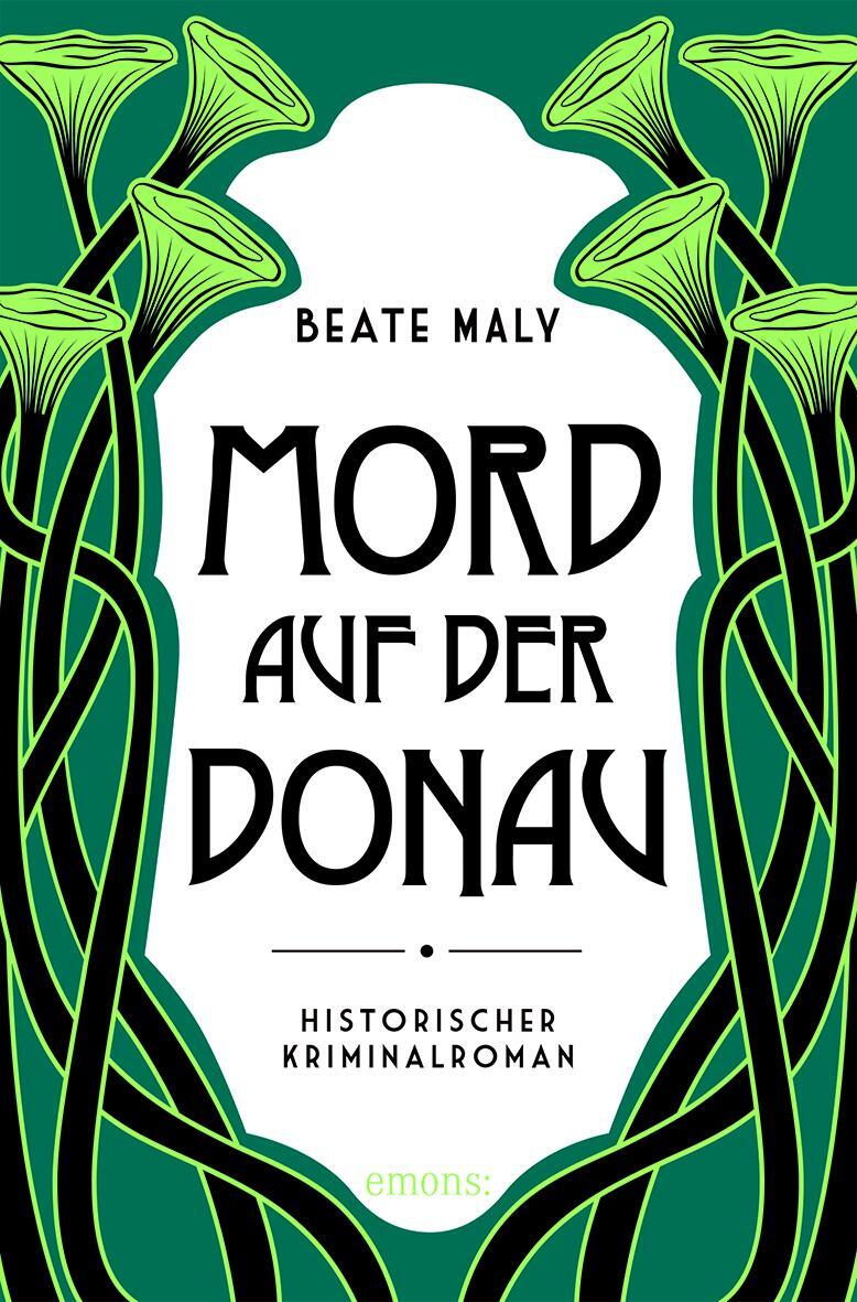 Cover: 9783740804565 | Mord auf der Donau | Historischer Kriminalroman | Beate Maly | Buch
