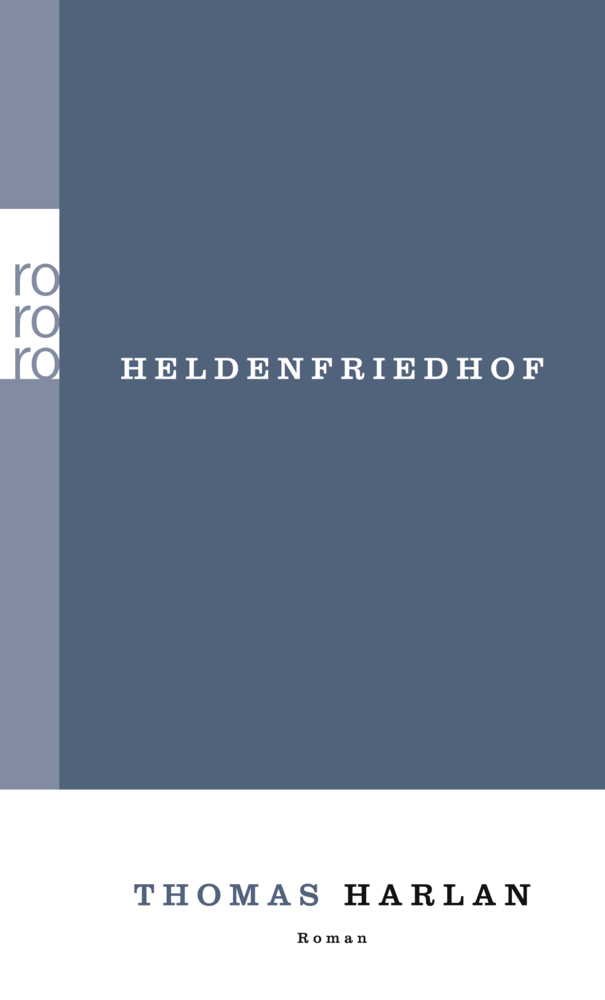 Cover: 9783499256899 | Heldenfriedhof | Roman | Thomas Harlan | Taschenbuch | 720 S. | 2011