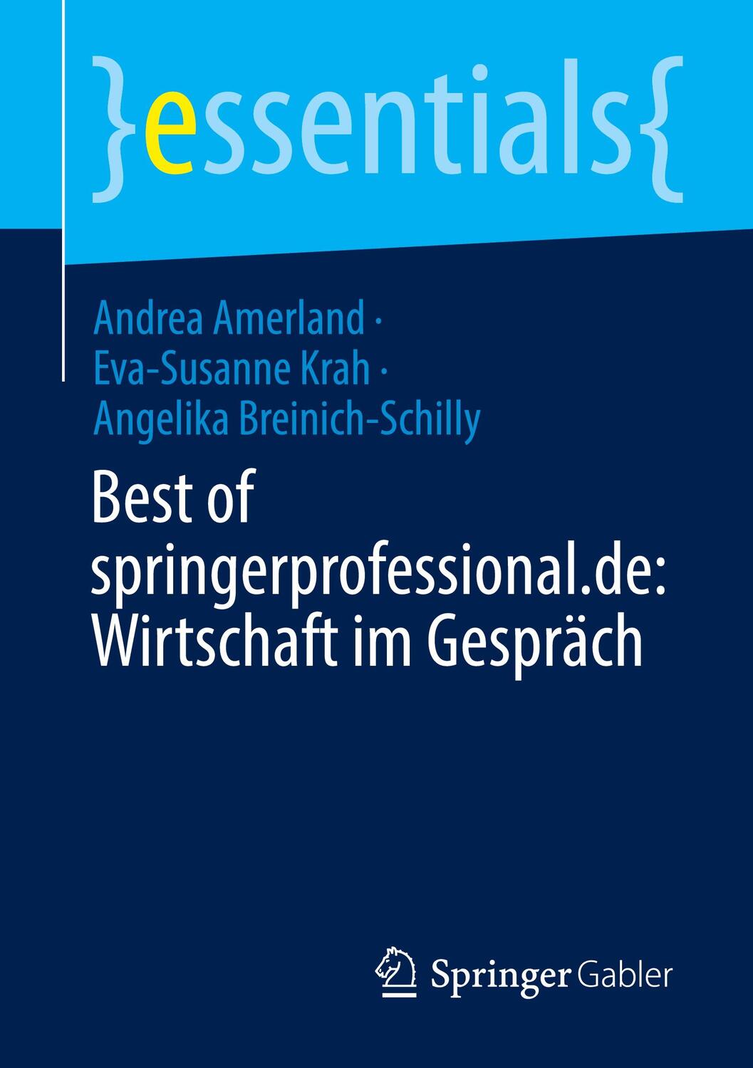 Cover: 9783658394516 | Best of springerprofessional.de: Wirtschaft im Gespräch | Taschenbuch