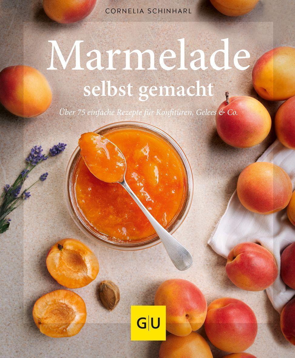 Cover: 9783833884726 | Marmelade selbst gemacht | Cornelia Schinharl | Buch | 128 S. | 2022