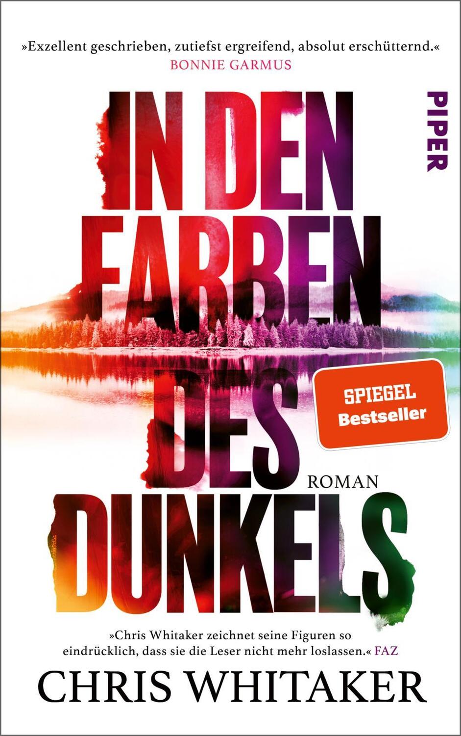 Cover: 9783492071536 | In den Farben des Dunkels | Chris Whitaker | Buch | 592 S. | Deutsch