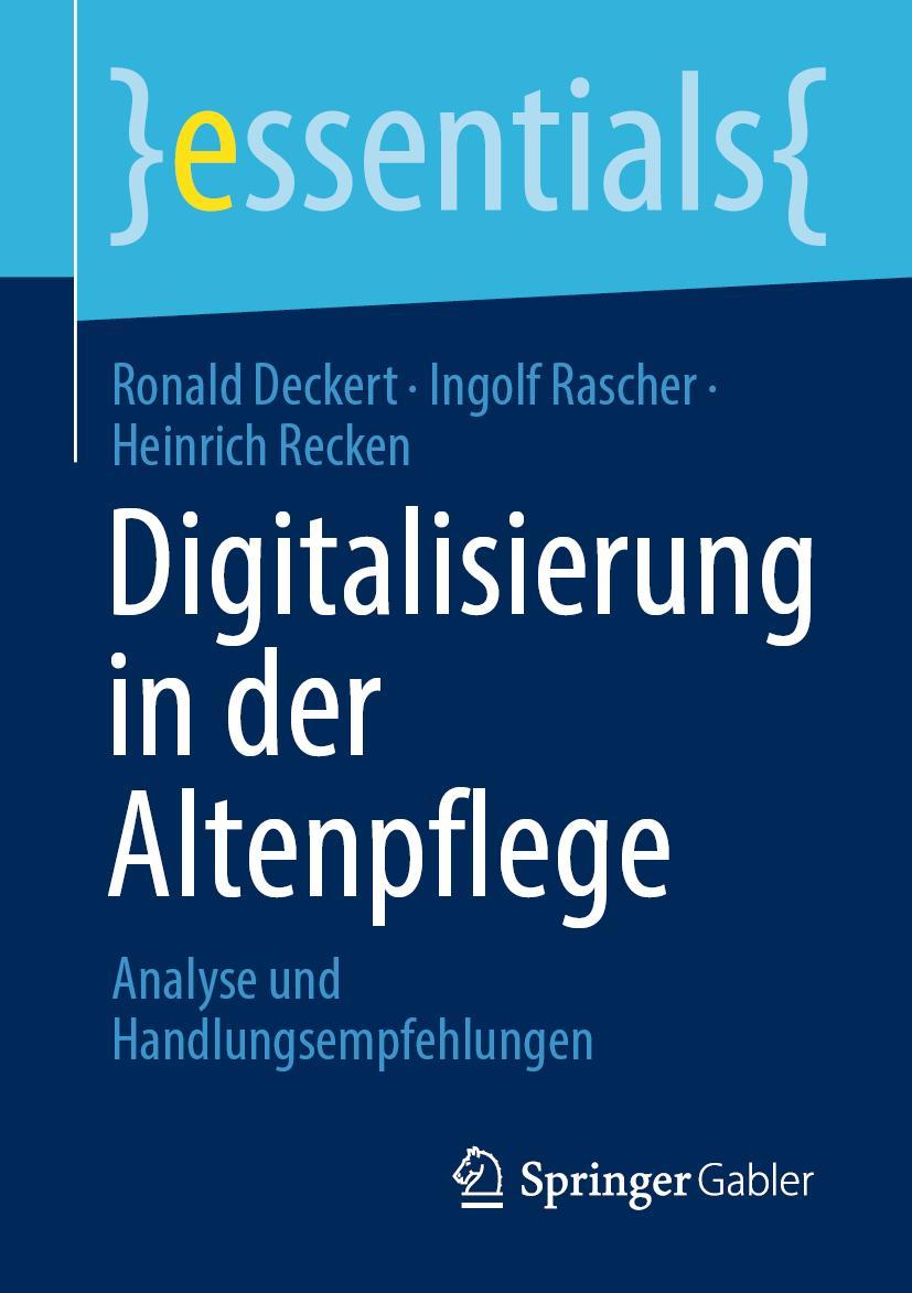 Cover: 9783658389727 | Digitalisierung in der Altenpflege | Analyse und Handlungsempfehlungen