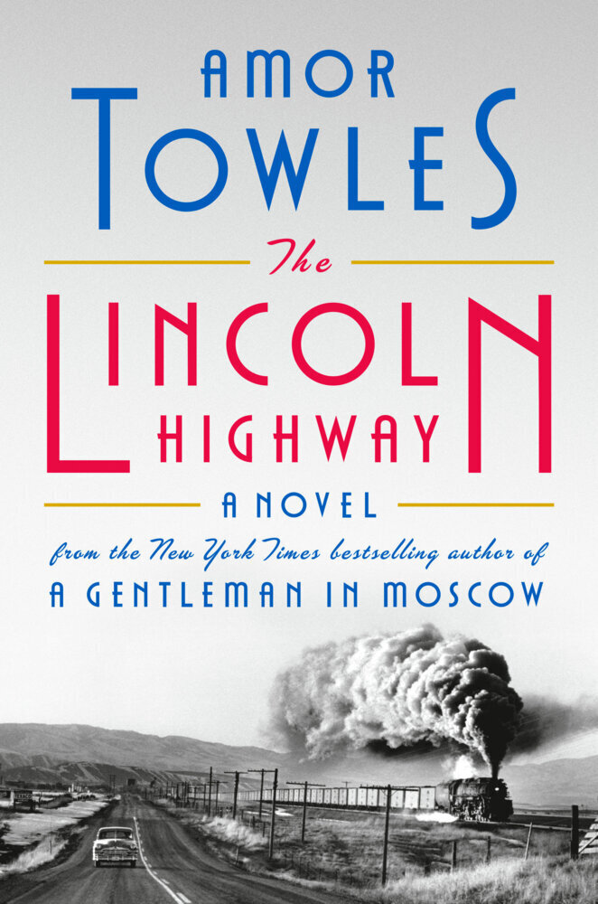 Cover: 9780593489338 | The Lincoln Highway | A Novel | Amor Towles | Taschenbuch | 592 S.