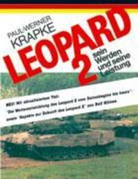 Cover: 9783833414251 | Leopard 2 | Sein Werden und seine Leistung | Paul W Krapke | Buch
