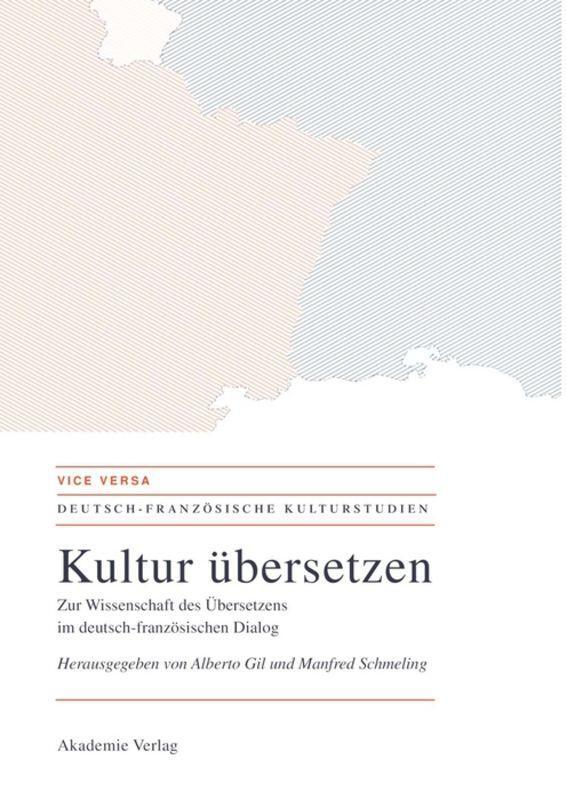 Cover: 9783050043401 | Kultur übersetzen | Manfred Schmeling (u. a.) | Buch | XII | Deutsch