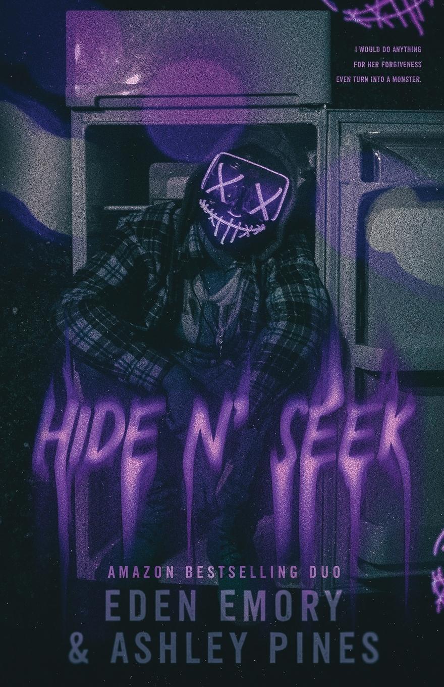 Cover: 9781959187127 | Hide n' Seek | A Dark Dystopian Romance | Eden Emory (u. a.) | Buch