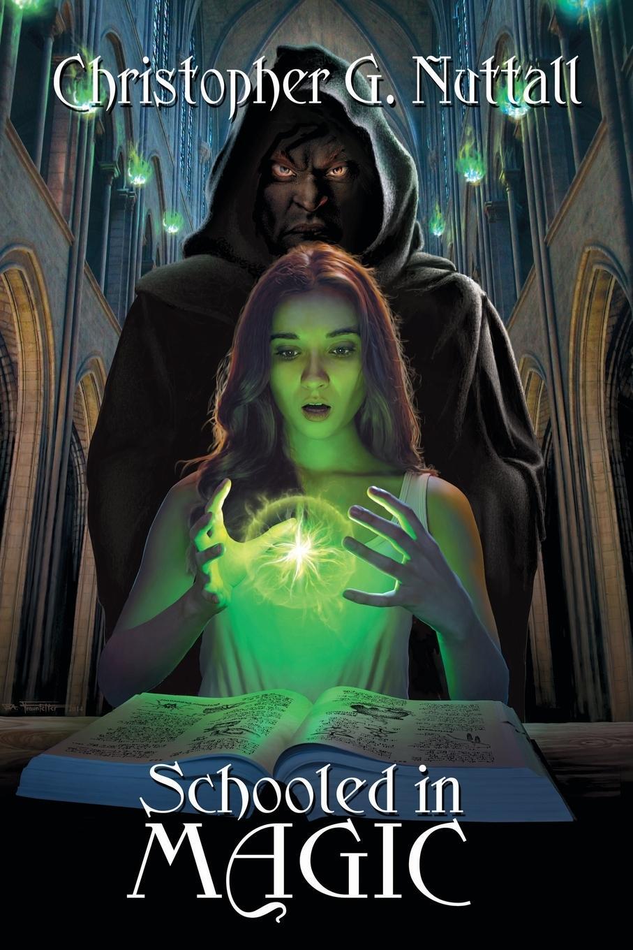 Cover: 9781606192986 | Schooled in Magic | Christopher G. Nuttall | Taschenbuch | Paperback