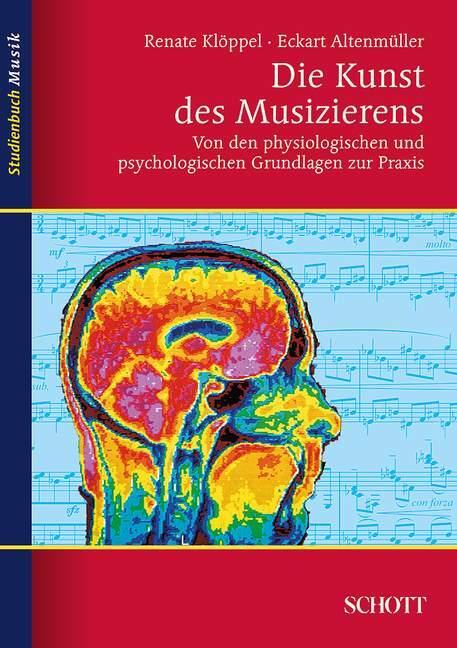 Cover: 9783795787066 | Die Kunst des Musizierens | Renate Klöppel (u. a.) | Taschenbuch