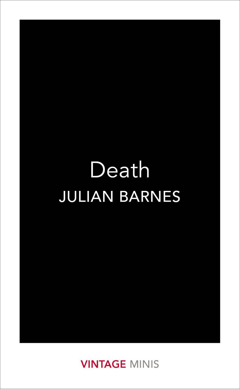 Cover: 9781784872601 | Death | Julian Barnes | Taschenbuch | Vintage Classics | Englisch