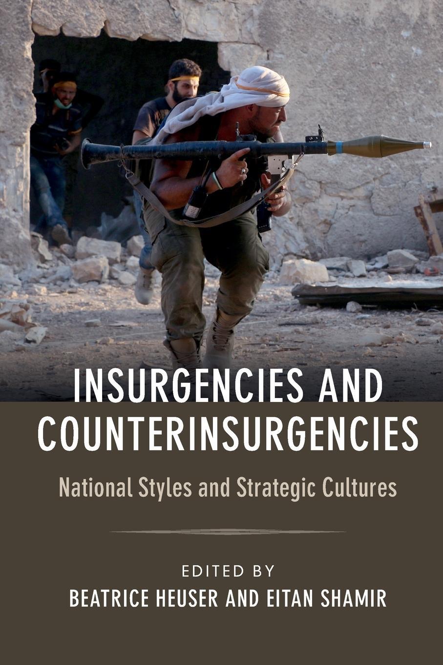 Cover: 9781316501009 | Insurgencies and Counterinsurgencies | Eitan Shamir | Taschenbuch