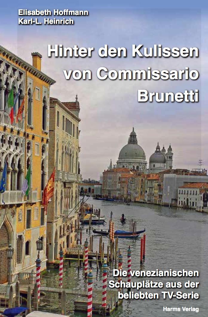 Cover: 9783860262016 | Hinter den Kulissen von Commissario Brunetti | Hoffmann (u. a.) | Buch