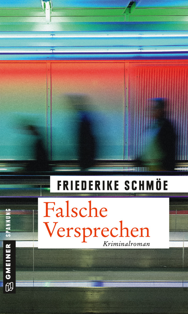 Cover: 9783839221549 | Falsche Versprechen | Ein neuer Fall für Kea Laverde | Schmöe | Buch
