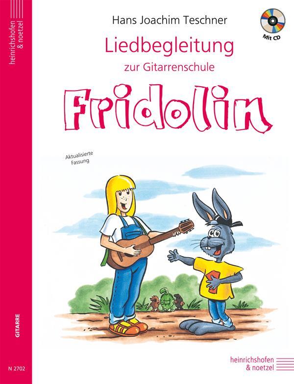 Cover: 9783938202708 | Liedbegleitung zur Gitarrenschule "Fridolin" | Aktualisierte Fassung
