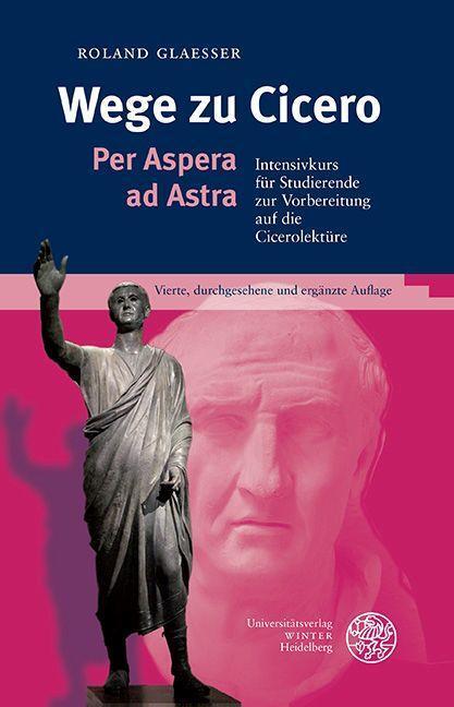 Cover: 9783825395001 | Wege zu Cicero | Roland Glaesser | Taschenbuch | Deutsch | 2023
