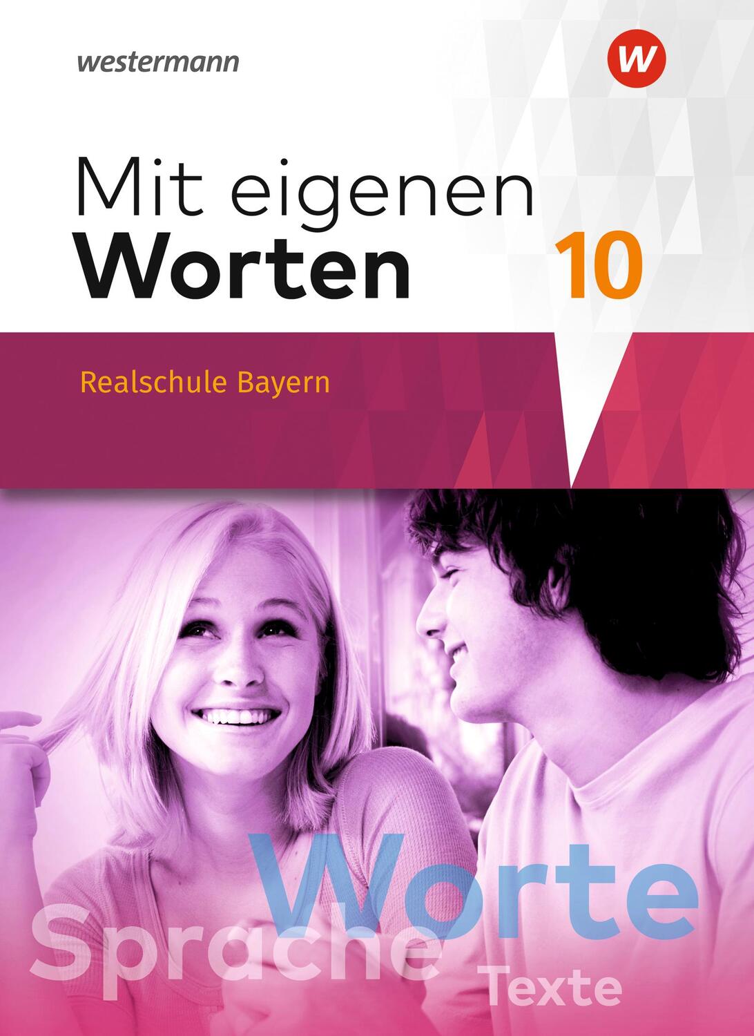 Cover: 9783141229073 | Mit eigenen Worten 10. Schülerband. Sprachbuch für bayerische...