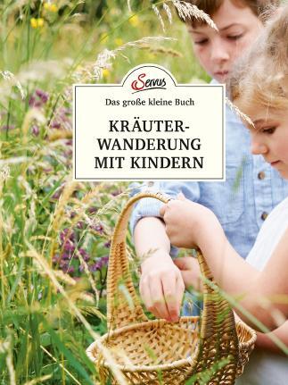 Cover: 9783710401978 | Das kleine Buch: Kräuterwanderung mit Kindern | Ines Scheiblhofer