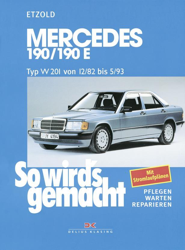 Cover: 9783768804905 | So wird's gemacht. Mercedes 190/190 E | Hans-Rüdiger Etzold | Buch