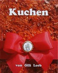 Cover: 9783921799703 | Kuchen | Olli Leeb | Buch | 160 S. | Deutsch | 1993