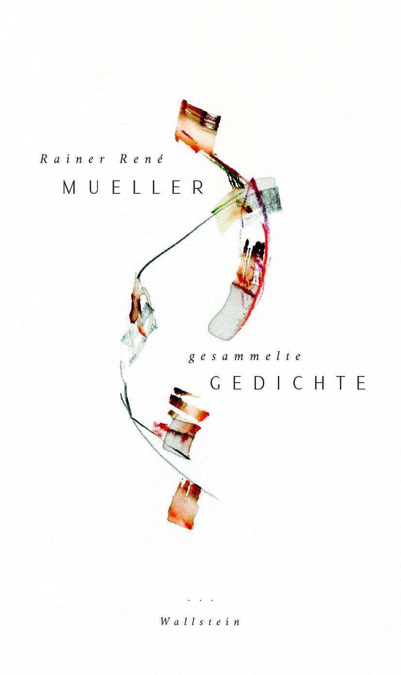 Cover: 9783835339989 | Gesammelte Gedichte | Rainer René Mueller | Buch | 526 S. | Deutsch