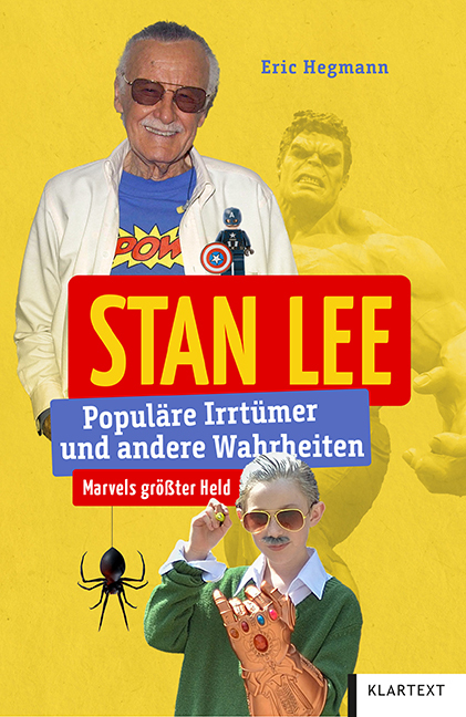 Cover: 9783837524833 | Stan Lee | Populäre Irrtümer und andere Wahrheiten | Eric Hegmann