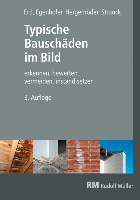 Cover: 9783481038571 | Typische Bauschäden im Bild | Martin Egenhofer (u. a.) | Buch | 460 S.