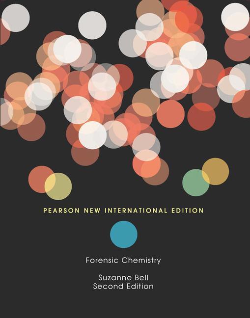 Cover: 9781292020440 | Forensic Chemistry | Pearson New International Edition | Suzanne Bell