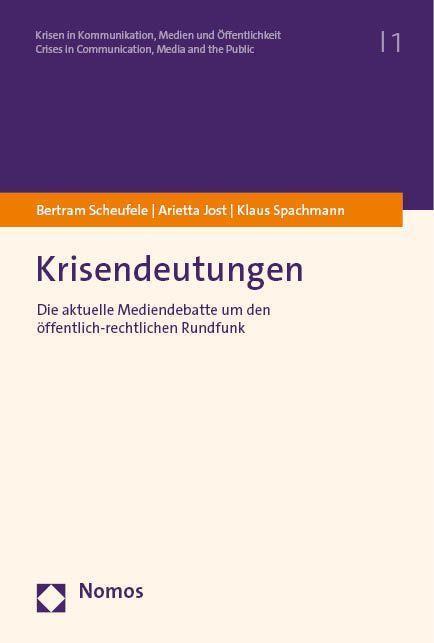Cover: 9783756005147 | Krisendeutungen | Bertram Scheufele (u. a.) | Taschenbuch | broschiert