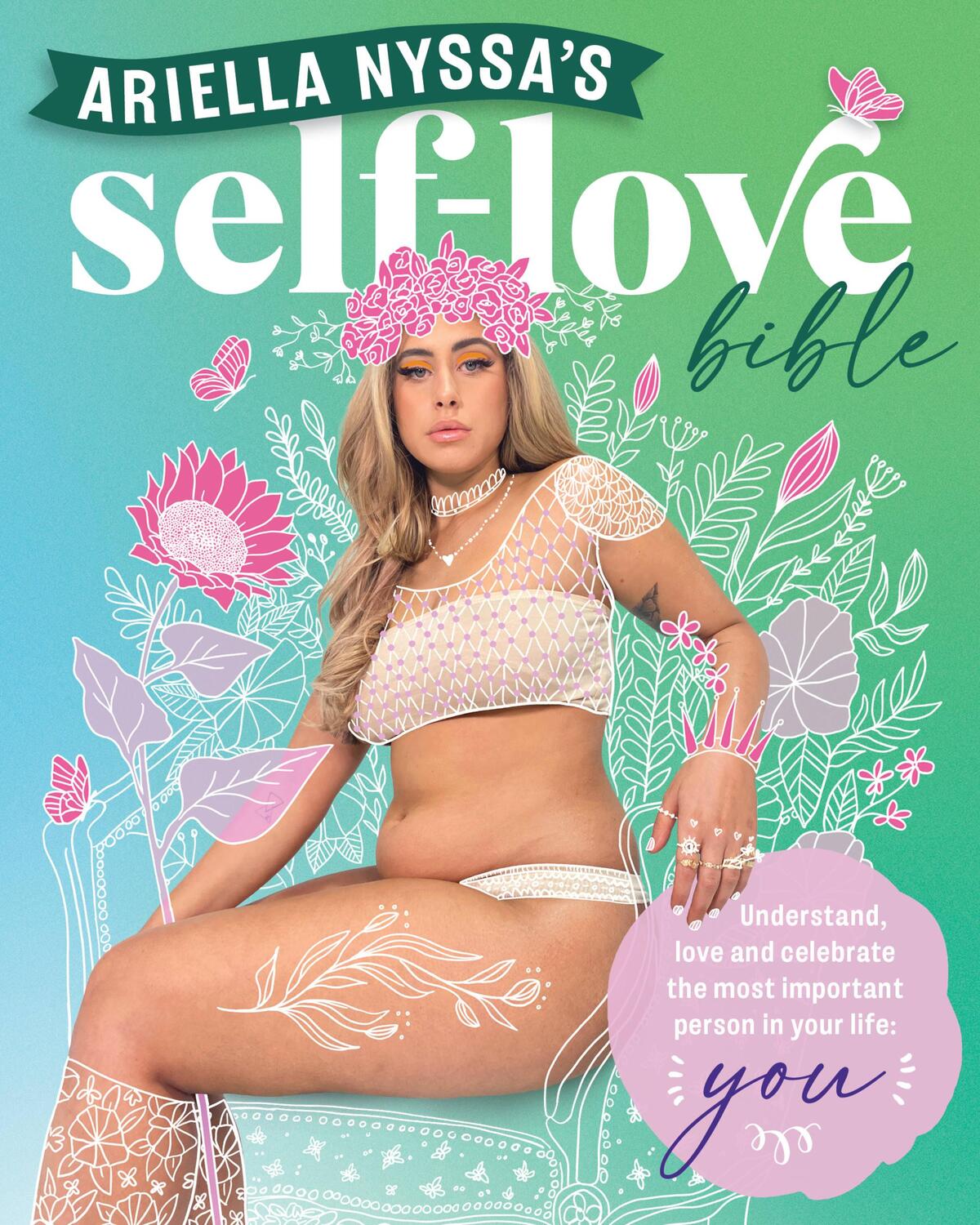 Cover: 9781922351951 | Ariella Nyssa's Self-love Bible | Ariella Nyssa | Taschenbuch | 2022