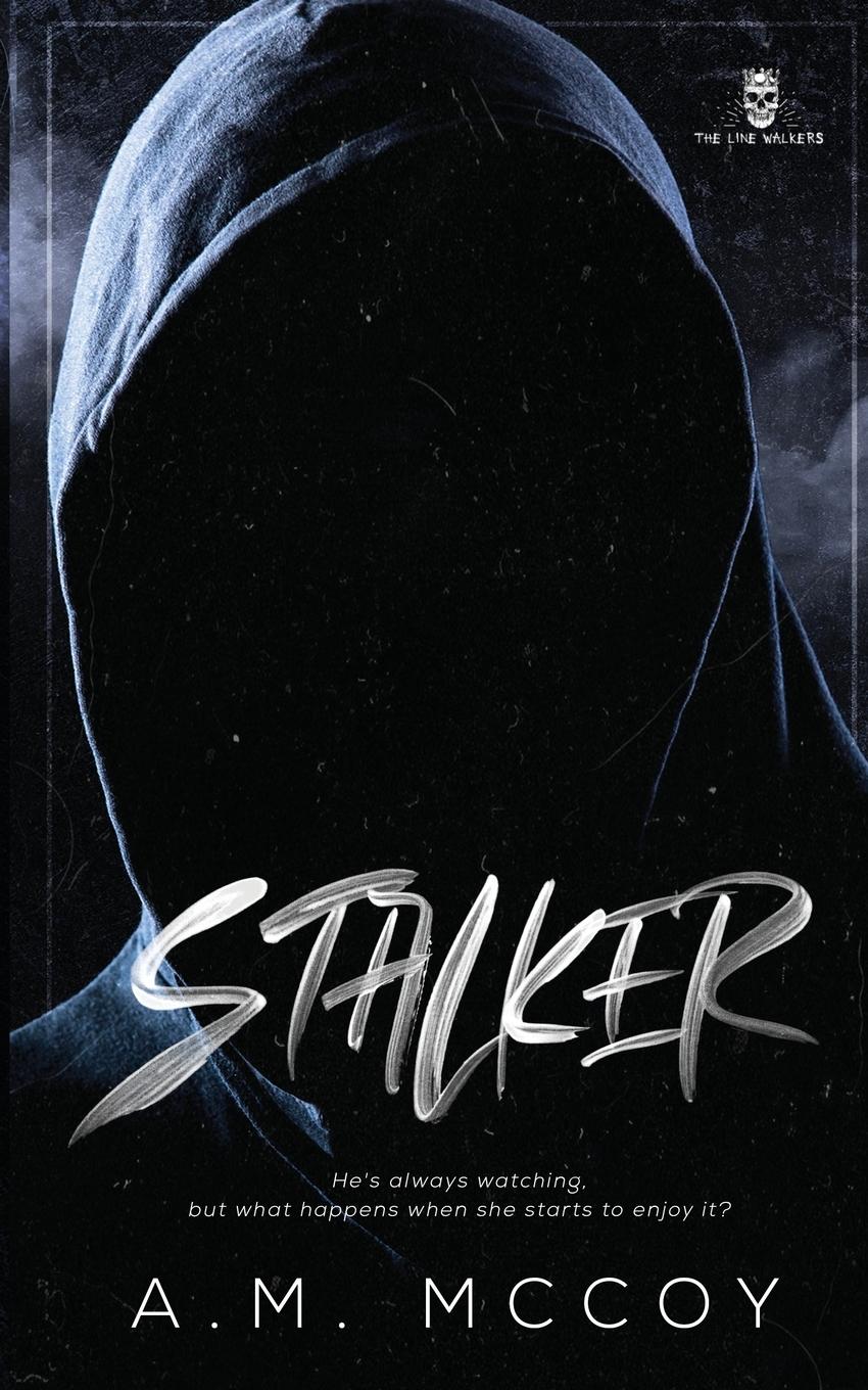 Cover: 9781965903063 | Stalker | A. M. McCoy | Taschenbuch | Paperback | Englisch | 2024