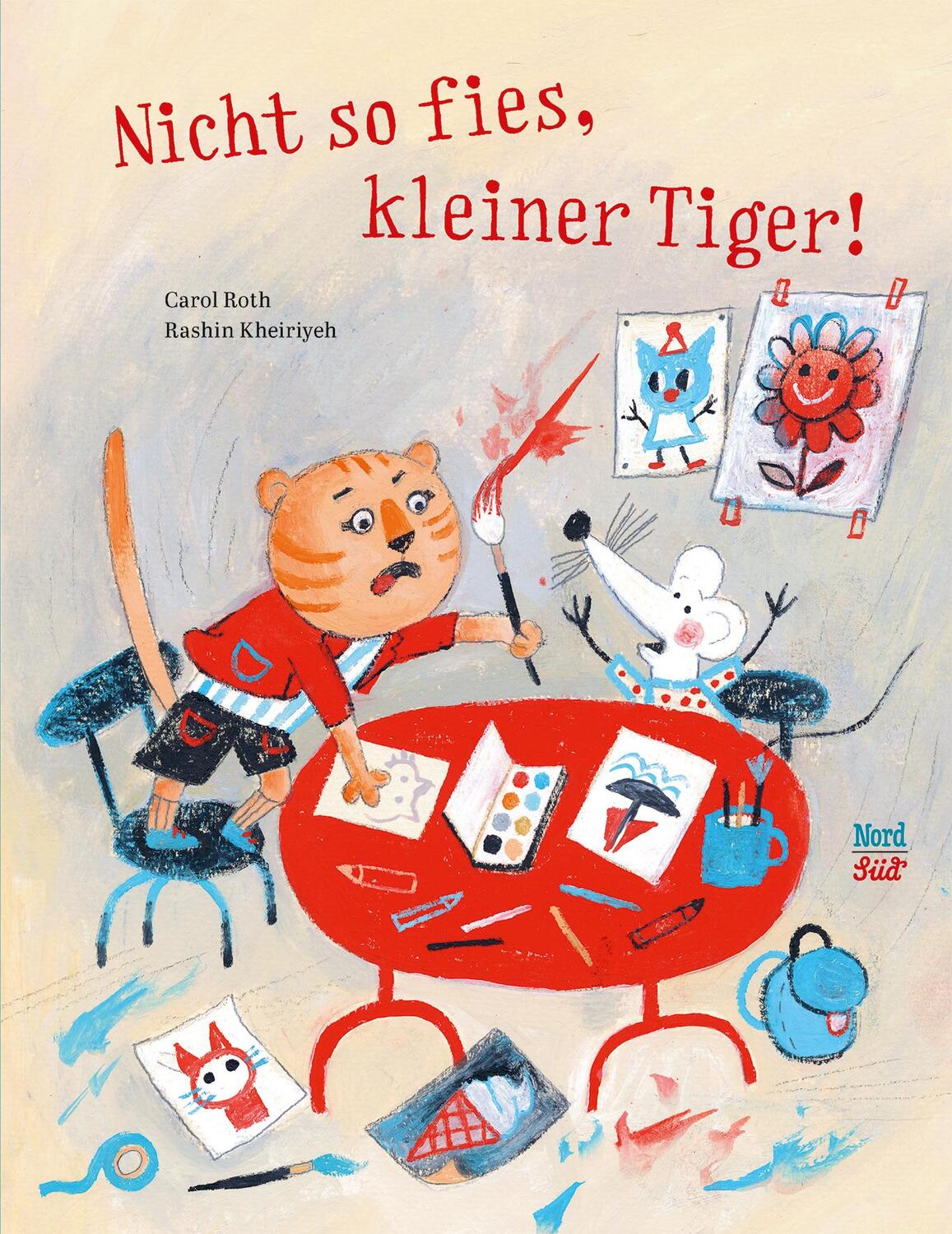 Cover: 9783314106354 | Nicht so fies, kleiner Tiger! | Carol Roth | Buch | Deutsch | 2023