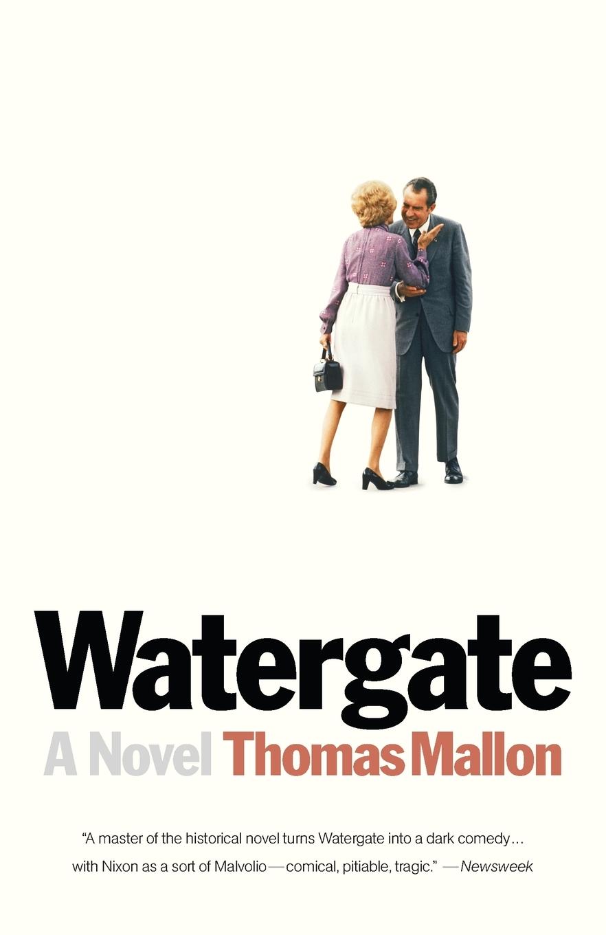 Cover: 9780307474650 | Watergate | A Novel | Thomas Mallon | Taschenbuch | Englisch | 2013