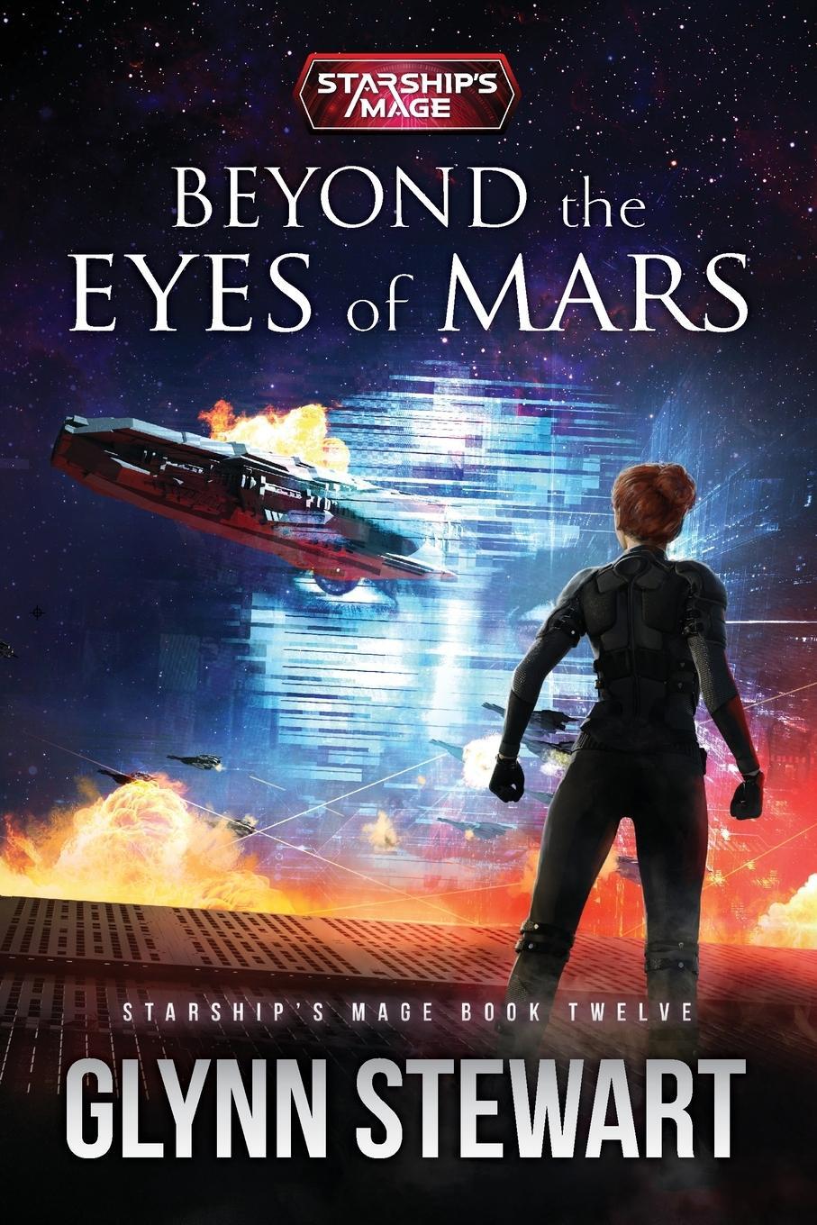 Cover: 9781989674246 | Beyond the Eyes of Mars | Glynn Stewart | Taschenbuch | Paperback